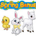 Spring Bonus